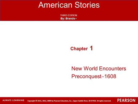 New World Encounters Preconquest‒1608