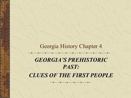 Georgia History Chapter 4