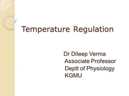 Temperature Regulation