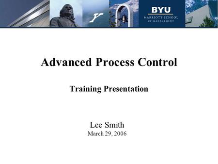 Advanced Process Control Training Presentation