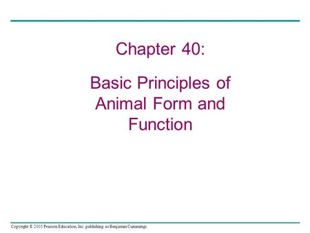 Basic Principles of Animal Form and Function