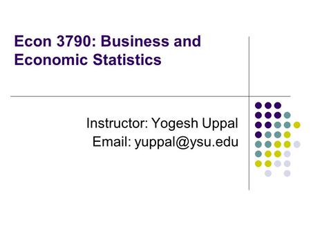 Econ 3790: Business and Economic Statistics