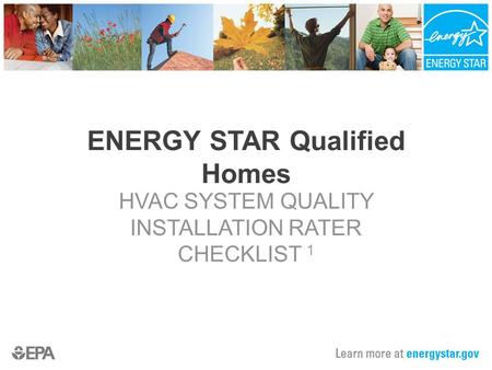 ENERGY STAR Qualified Homes