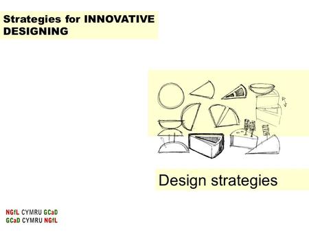 Strategies for INNOVATIVE DESIGNING