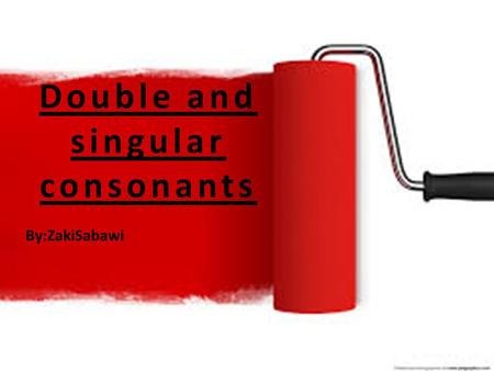 Double and singular consonants