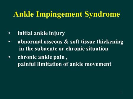 Ankle Impingement Syndrome