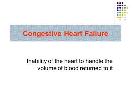 Congestive Heart Failure