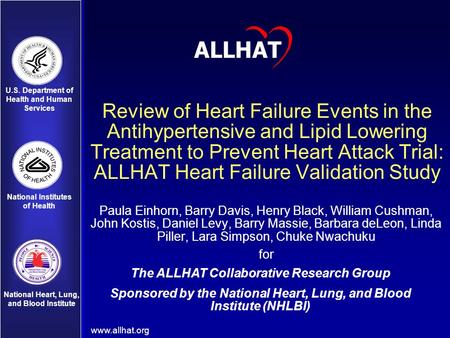 U.S. Department of Health and Human Services National Institutes of Health National Heart, Lung, and Blood Institute Review of Heart Failure Events in.