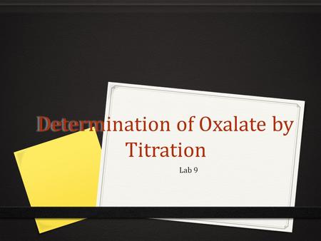 Determination of Oxalate by Titration