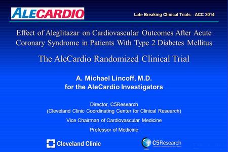 AML Effect of Aleglitazar on Cardiovascular Outcomes After Acute Coronary Syndrome in Patients With Type 2 Diabetes Mellitus The AleCardio Randomized Clinical.