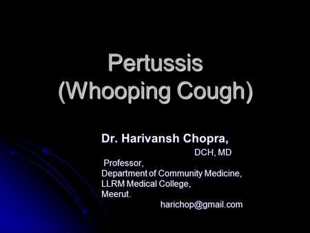 Pertussis (Whooping Cough)