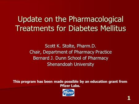 Update on the Pharmacological Treatments for Diabetes Mellitus