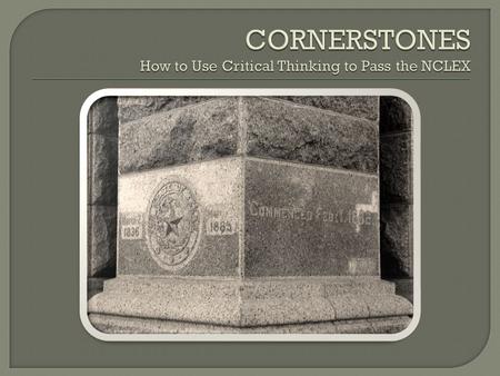  Session One (8am – 3pm) 1. Course Introduction 2. Content Review (8 taxonomies)  Session Two (8am – 3pm) 1. Test Taking Skills 2. Critical Thinking.