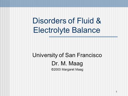 Disorders of Fluid & Electrolyte Balance