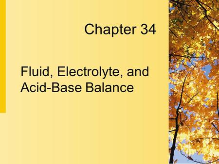 Fluid, Electrolyte, and Acid-Base Balance