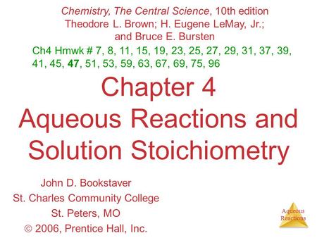 Chapter 4 Aqueous Reactions and Solution Stoichiometry