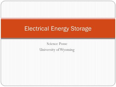 Electrical Energy Storage