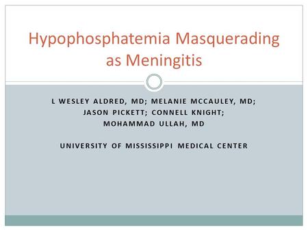 Hypophosphatemia Masquerading as Meningitis