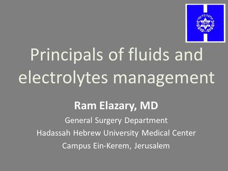 Principals of fluids and electrolytes management