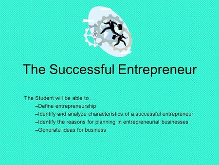 The Successful Entrepreneur