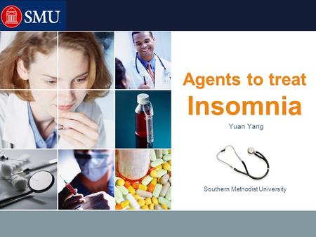 LOGO Southern Methodist University Agents to treat Insomnia Yuan Yang.