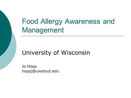 Food Allergy Awareness and Management