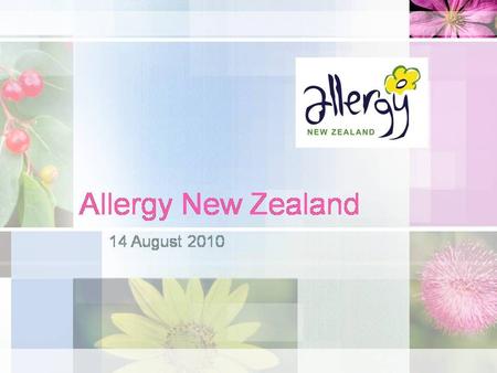 Food allergy in adults: what’s new on the menu? Penny Fitzharris August 2010.