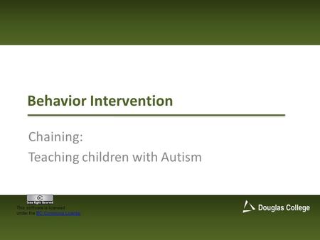 Behavior Intervention