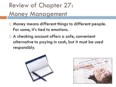 Review of Chapter 27: Money Management