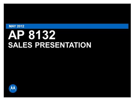 MAY 2012 AP 8132 SALES PRESENTATION.