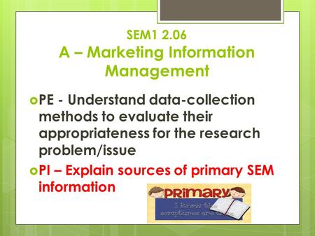 SEM A – Marketing Information Management