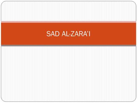 SAD AL-ZARA’I.