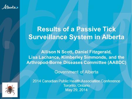 Results of a Passive Tick Surveillance System in Alberta