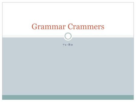 71-80 Grammar Crammers. Disinterested, Uninterested Disinterested  Synonym for impartial  Ex: It is expected that judges will be disinterested in the.