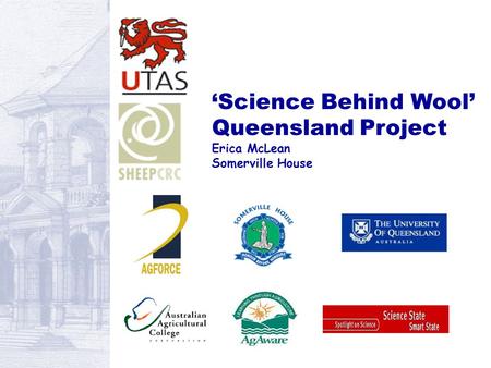 ‘Science Behind Wool’ Queensland Project Erica McLean Somerville House.