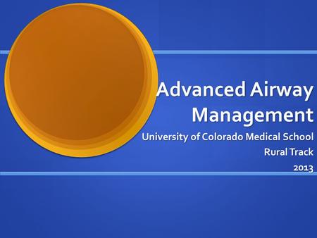 Advanced Airway Management