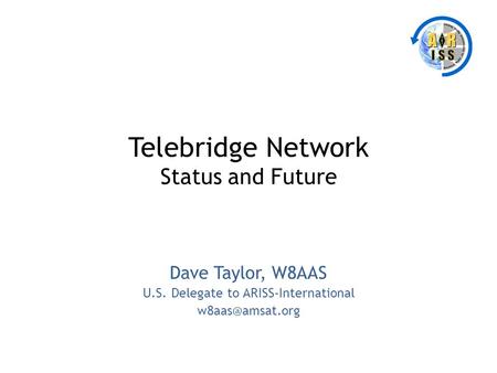 Telebridge Network Status and Future