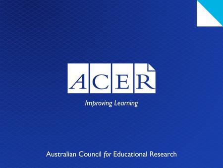 PERSPECTIVES ON QUALITY AND EQUITY FROM LARGE-SCALE ASSESSMENT STUDIES John Ainley and Eveline Gebhardt.