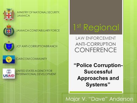 LAW ENFORCEMENT ANTI-CORRUPTION CONFERENCE