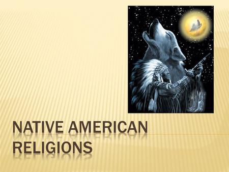 Native American Religions