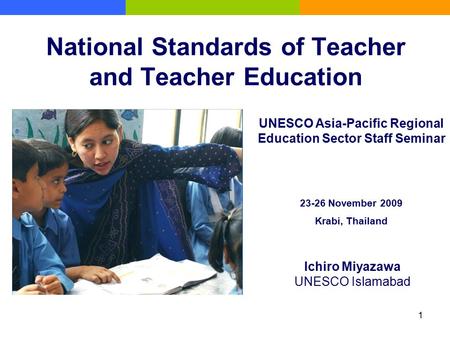 National Standards of Teacher and Teacher Education