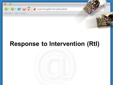 Response to Intervention (RtI)