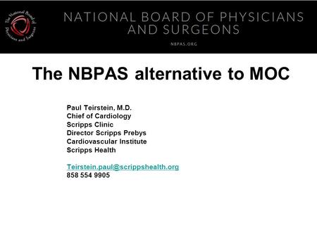 The NBPAS alternative to MOC