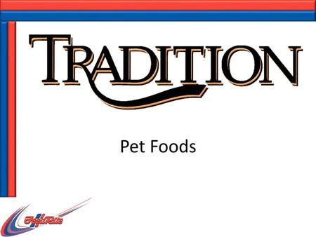 Pet Foods. Dogs and Cats Thirty-nine percent of households own at least one dog Most owners (60 percent) own one dog Twenty-eight percent of owners own.