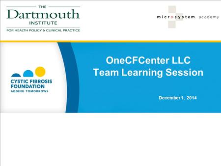 OneCFCenter LLC Team Learning Session