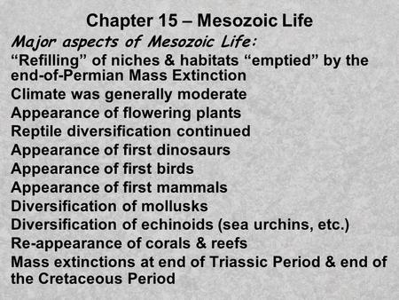 Chapter 15 – Mesozoic Life