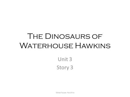 The Dinosaurs of Waterhouse Hawkins