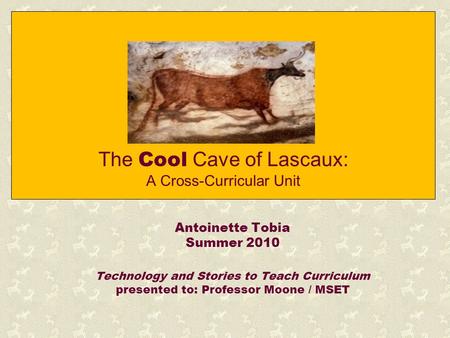 The Cool Cave of Lascaux: A Cross-Curricular Unit