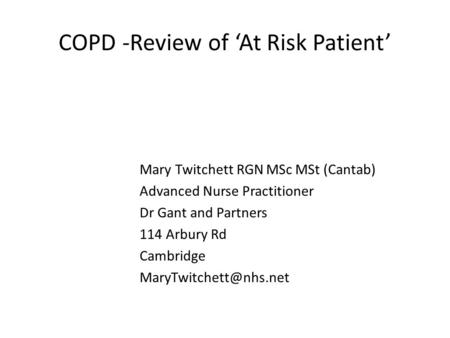 COPD -Review of ‘At Risk Patient’