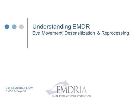 Understanding EMDR Eye Movement Desensitization & Reprocessing